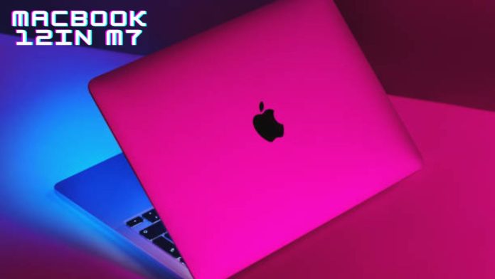 Macbook 12in M7 Macbook 12in M7
