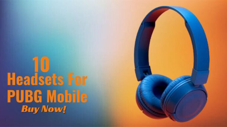 Top 10 Headsets for PUBG Mobile A Gamer Dream in 2026