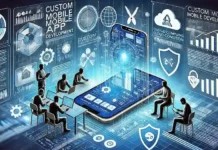 The Power of Custom Mobile App Development: Enhancing User Experience and Business Growth