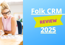 Folk CRM Review 2025 – The Most Lightweight, Fast & Modern CRM for Small Teams